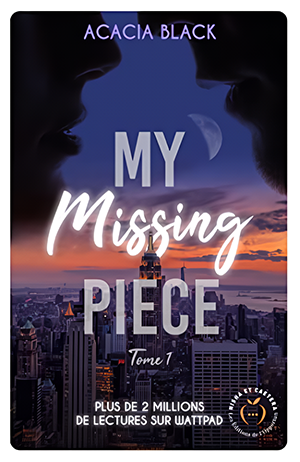 My missing piece tome 1