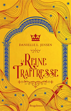 La Reine Traitresse